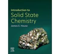James E. House Introduction to Solid State Chemistry (Tascabile)