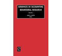 James E. Hunton Advances in Accounting Behavioral Research (Copertina rigida)