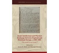James E. Kelly Jesuit Intellectual and Physical Exchange betw (Copertina rigida)
