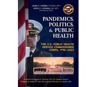 James E Knoben Pandemics, Politics, & Public Health (Copertina rigida)