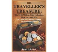 James E Layton The Traveller's Treasure (Tascabile)