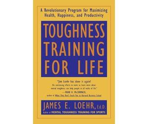 James E. Loehr Toughness Training for Life (Tascabile)