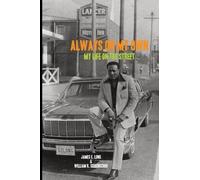 James E Long William Siebenschuh Always On My Own (Tascabile)