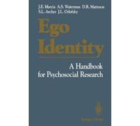 James E. Marcia Alan S. Waterman David R. Matteson Sall Ego Identity (Tascabile)