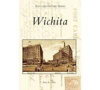 James E. Mason Wichita (Tascabile) Postcard History
