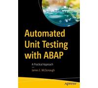 James E. McDonough Automated Unit Testing with ABAP (Tascabile)