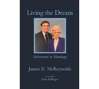 James E McReynolds Living the Dream (Tascabile)