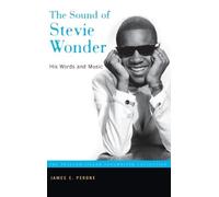 James E. Perone The Sound of Stevie Wonder (Copertina rigida)