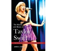 James E. Perone The Words and Music of Taylor Swift (Copertina rigida)