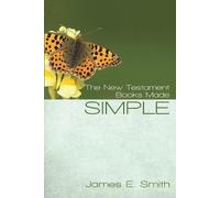 James E Smith The New Testament Books Made Simple (Tascabile)