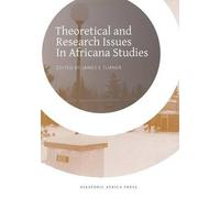 James E. Turner Theoretical and Research Issues in Africana Studies (Tascabile)