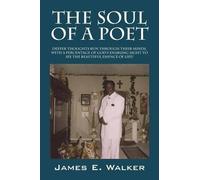 James E Walker The Soul of a Poet (Tascabile)