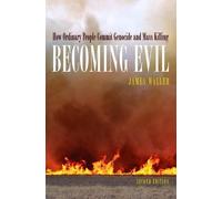 James E. Waller Becoming Evil (Tascabile)