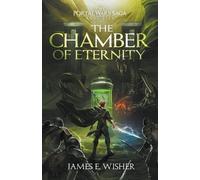 James E Wisher Chamber of Eternity (Tascabile) Portal Wars Saga