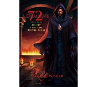 James E Wisher Hunt For The Devil Man (Tascabile) 72 Demons