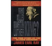 James Earl Ray Who Killed Martin Luther King? (Tascabile)