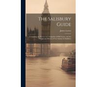 James Easton The Salisbury Guide (Copertina rigida)