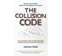 James Eder The Collision Code (Copertina rigida)