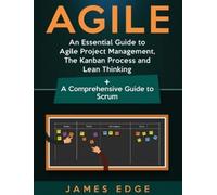 James Edge Agile: An Essential Guide to Agile Project Management, th (Audiobook)