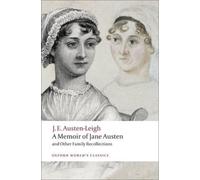 James Edward Austen-Leigh A Memoir of Jane Austen (Tascabile)