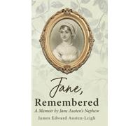 James Edward Austen-Leigh Jane, Remembered (Copertina rigida)
