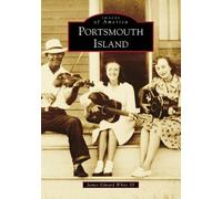 James Edward White III Portsmouth Island (Tascabile) Images of America
