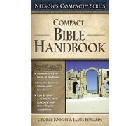 James Edwards Nelson's Compact Series: Compact Bible Handbook (Tascabile)
