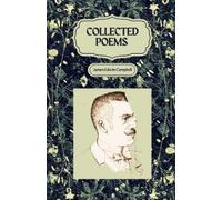 James Edwin Campbell Collected Poems of James Edwin Campbell (Tascabile)