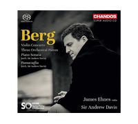 - James Ehnes, BBC Symphony Orchestra, Andrew Davis - Berg: Concerto per violino, Tre pezzi orchestrali, Sonata per pianoforte - CD