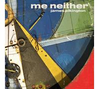 Elkington, James - Me Neither