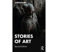 James Elkins Stories of Art (Tascabile)