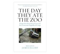 James Ellery The Day They Ate The Zoo (Copertina rigida)