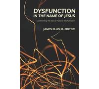 Dysfunction in the Name of Jesus: Confronting the Idol of Pastoral Workaholism