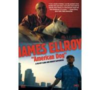 James Ellroy: American Dog