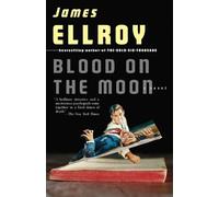 James Ellroy – Blood on the Moon – Tascabile