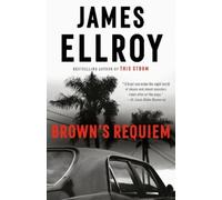 James Ellroy Brown's Requiem (Tascabile)