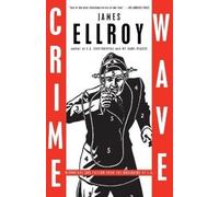 James Ellroy Crime Wave (Tascabile)