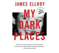 James Ellroy My Dark Places (Tascabile)