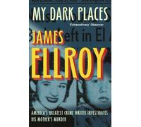 James Ellroy My Dark Places (Tascabile)