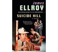 James Ellroy Suicide Hill (Tascabile) Detective Sergeant Lloyd Hopkins Series
