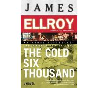 James Ellroy – The Cold Six Thousand – Underworld USA Trilogy – Tascabile