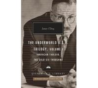 James Ellroy The Underworld U.S.A. Trilogy, Volume I (Copertina rigida)