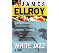 James Ellroy White Jazz (Tascabile)