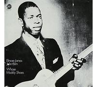 James, Elmore, Brim, John - Whose Muddy Shoes by James, Elmore, Brim, John (2013) Audio CD