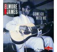 James,Elmore - Come Go With Me