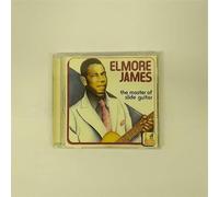 Elmore James - Master Of Sude Guitar