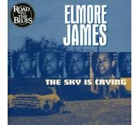 James, Elmore - Sky Is Crying