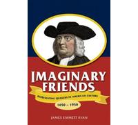 James Emmett Ryan Imaginary Friends (Tascabile)
