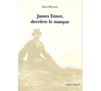 james ensor derrière le masque