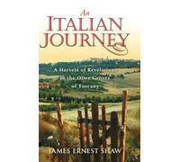 James Ernest Shaw Italian Journey (Copertina rigida)